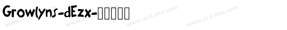 Growlyns-dEzx字体转换