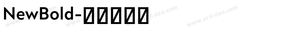 NewBold字体转换