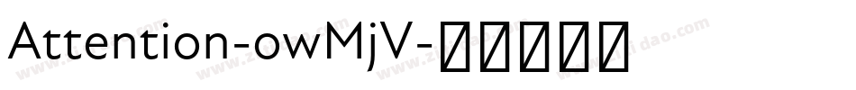 Attention-owMjV字体转换
