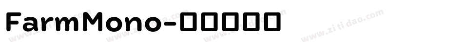 FarmMono字体转换