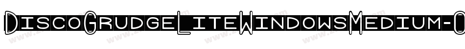 DiscoGrudgeLiteWindowsMedium-0zwv字体转换