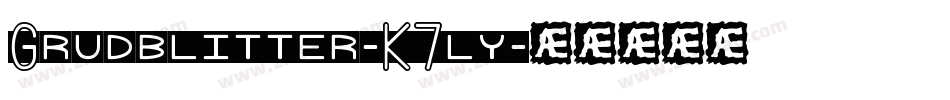 Grudblitter-K7ly字体转换