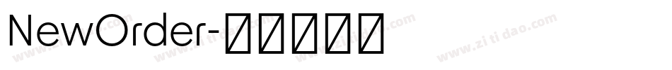 NewOrder字体转换