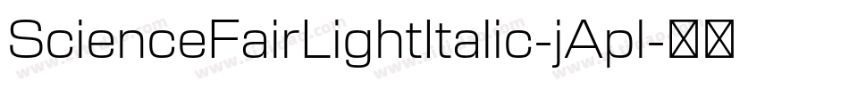 ScienceFairLightItalic-jApl字体转换