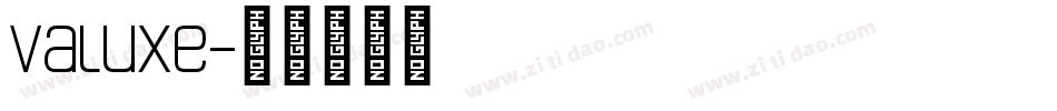 valuxe字体转换