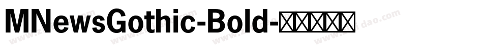MNewsGothic-Bold字体转换