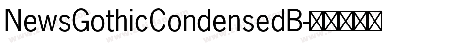 NewsGothicCondensedB字体转换