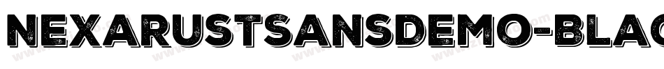 NexaRustSansDemo-Black字体转换 NexaRustSansDemo-Black字体转换