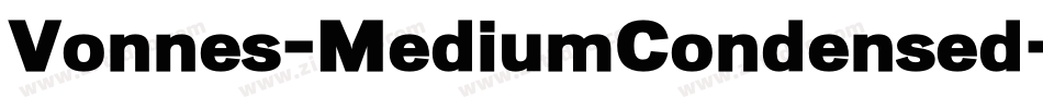Vonnes-MediumCondensed字体转换