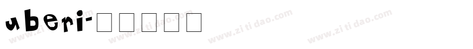 uberi字体转换