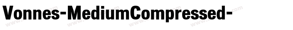 Vonnes-MediumCompressed字体转换