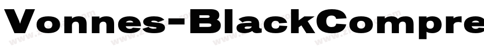 Vonnes-BlackCompressed字体转换
