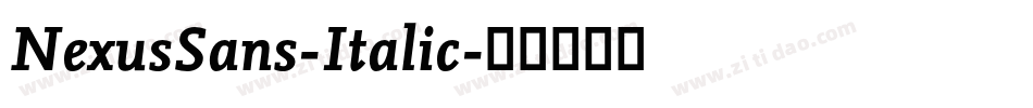 NexusSans-Italic字体转换