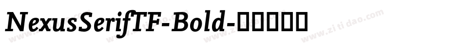 NexusSerifTF-Bold字体转换