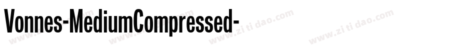 Vonnes-MediumCompressed字体转换