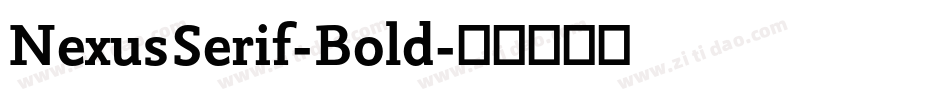 NexusSerif-Bold字体转换