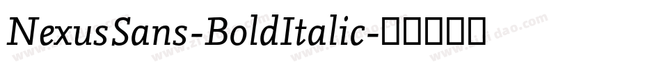 NexusSans-BoldItalic字体转换