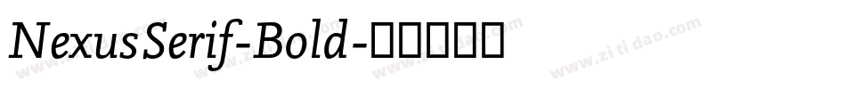NexusSerif-Bold字体转换