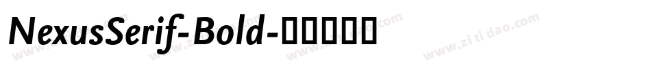 NexusSerif-Bold字体转换