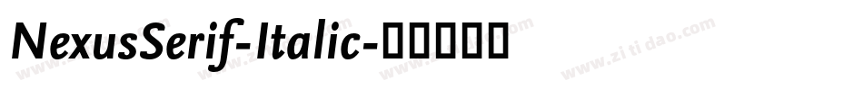 NexusSerif-Italic字体转换