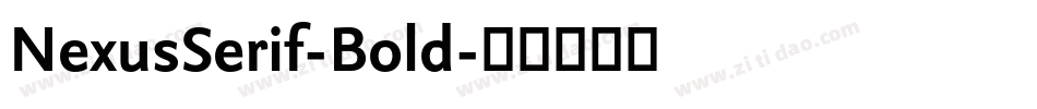 NexusSerif-Bold字体转换