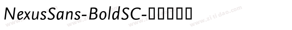 NexusSans-BoldSC字体转换