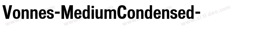 Vonnes-MediumCondensed字体转换