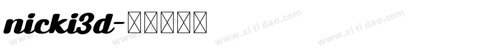 nicki3d字体转换