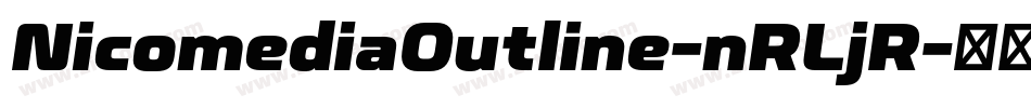 NicomediaOutline-nRLjR字体转换