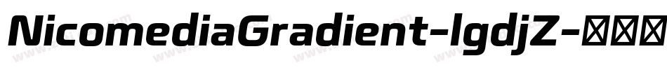 NicomediaGradient-lgdjZ字体转换
