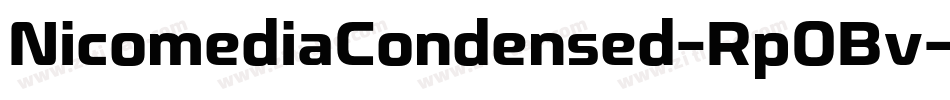 NicomediaCondensed-Rp0Bv字体转换