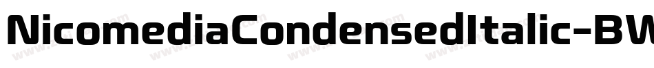 NicomediaCondensedItalic-BWG1G字体转换