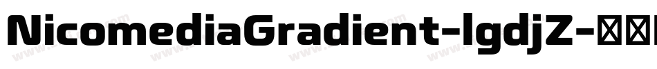 NicomediaGradient-lgdjZ字体转换