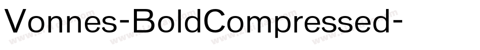 Vonnes-BoldCompressed字体转换