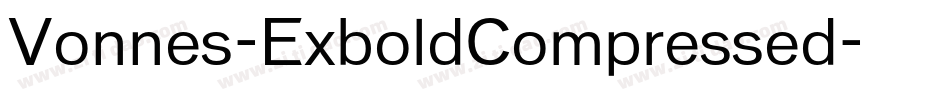 Vonnes-ExboldCompressed字体转换