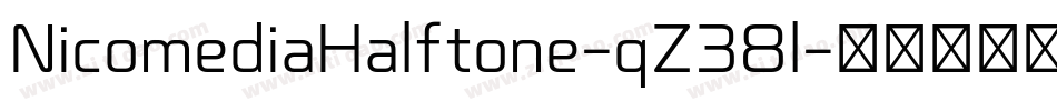 NicomediaHalftone-qZ38l字体转换