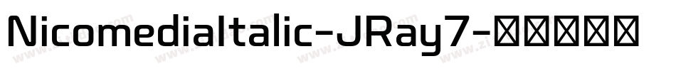 NicomediaItalic-JRay7字体转换