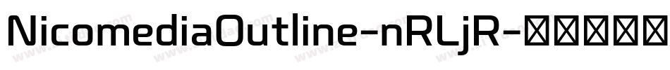 NicomediaOutline-nRLjR字体转换