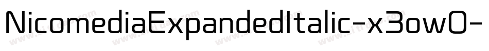 NicomediaExpandedItalic-x3ow0字体转换