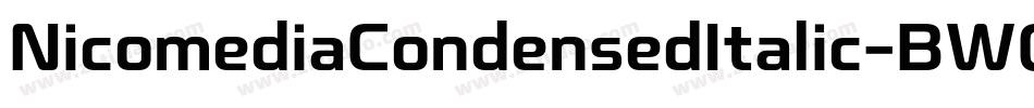 NicomediaCondensedItalic-BWG1G字体转换