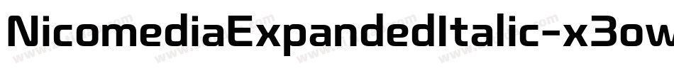 NicomediaExpandedItalic-x3ow0字体转换