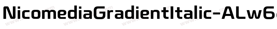 NicomediaGradientItalic-ALw62字体转换