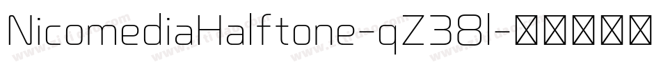 NicomediaHalftone-qZ38l字体转换