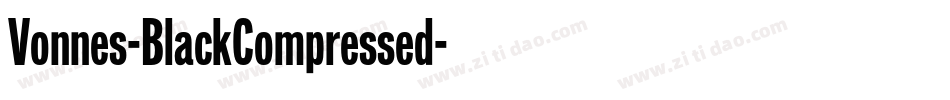 Vonnes-BlackCompressed字体转换