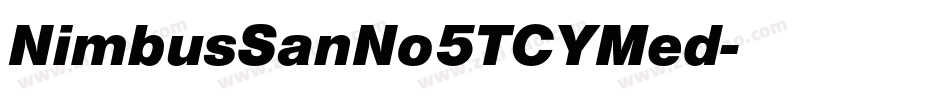 NimbusSanNo5TCYMed字体转换