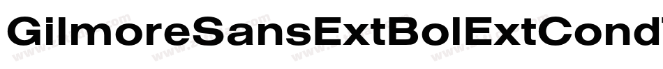 GilmoreSansExtBolExtCondTitl字体转换