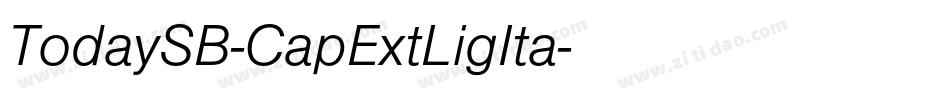 TodaySB-CapExtLigIta字体转换