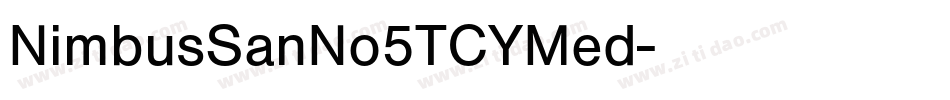 NimbusSanNo5TCYMed字体转换