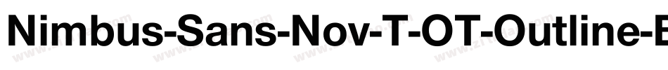 Nimbus-Sans-Nov-T-OT-Outline-Bold字体转换