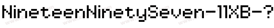 NineteenNinetySeven-11XB字体转换 NineteenNinetySeven-11XB字体转换